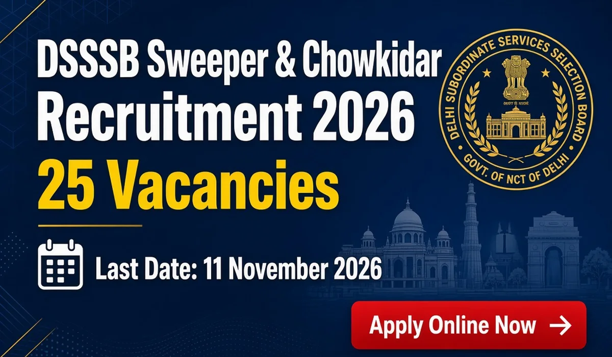 DSSSB Sweeper & Chowkidar Recruitment 2026 - Apply Online